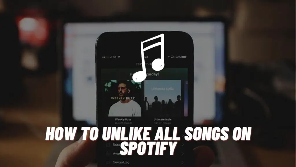 how to unlike all songs on spotify
