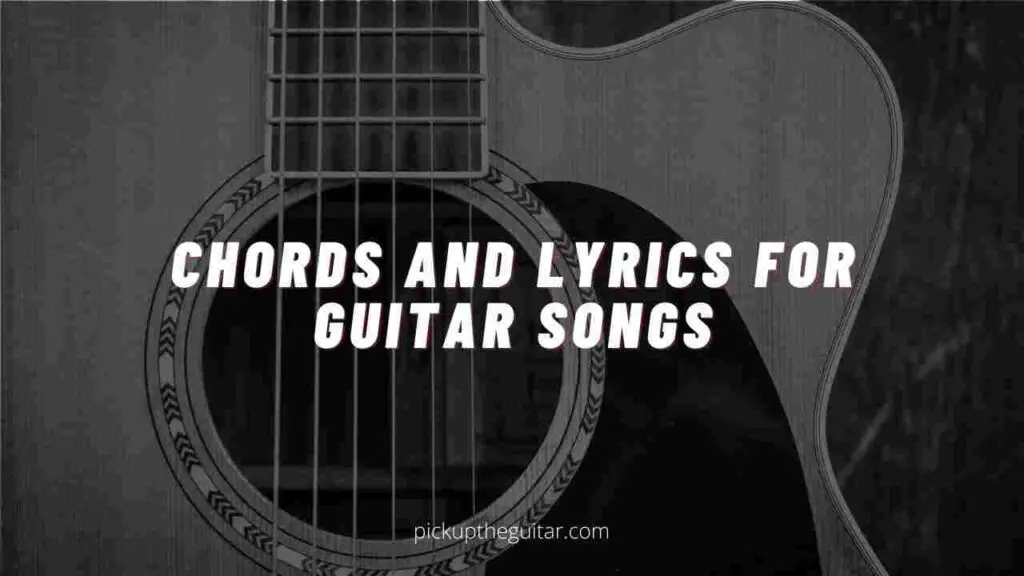 Chords and Lyrics for Guitar