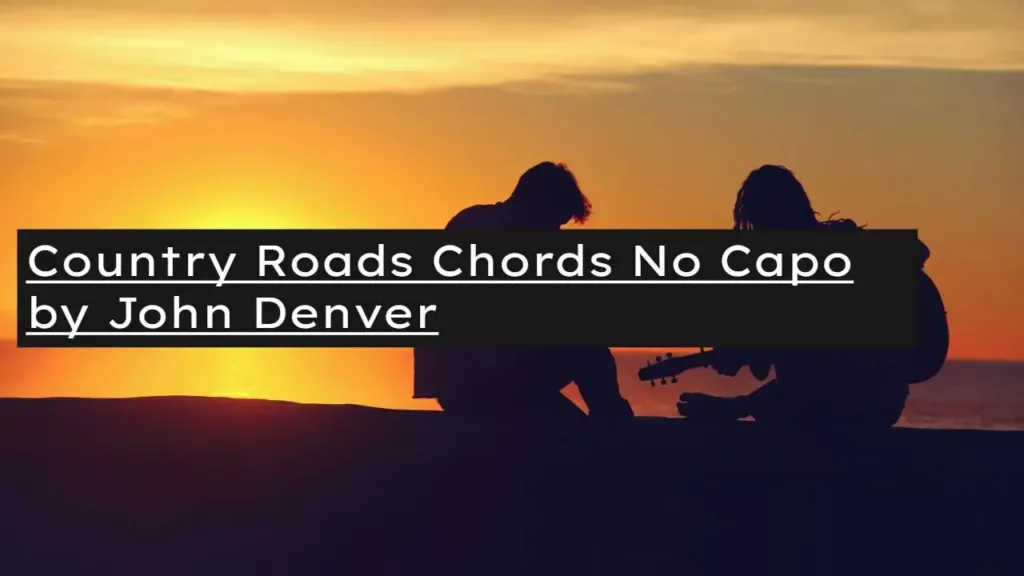 country-roads-chords-no-capo