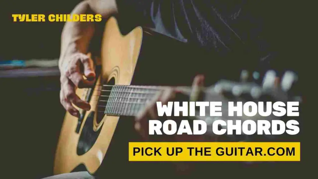 white-house-roads-chords