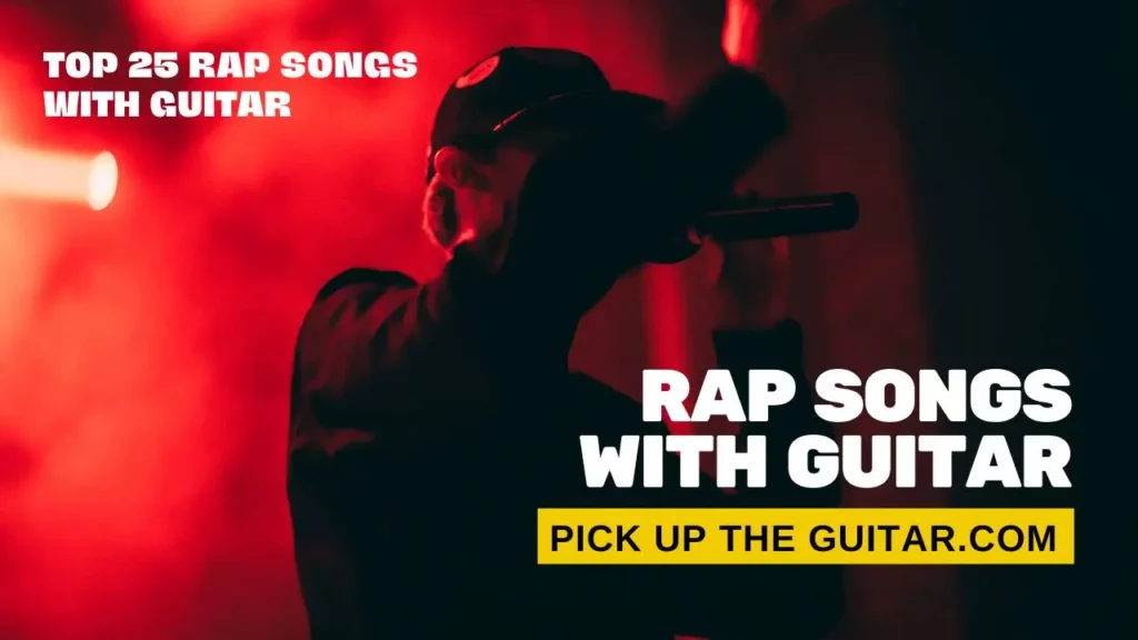 rap-songs-with-guitar