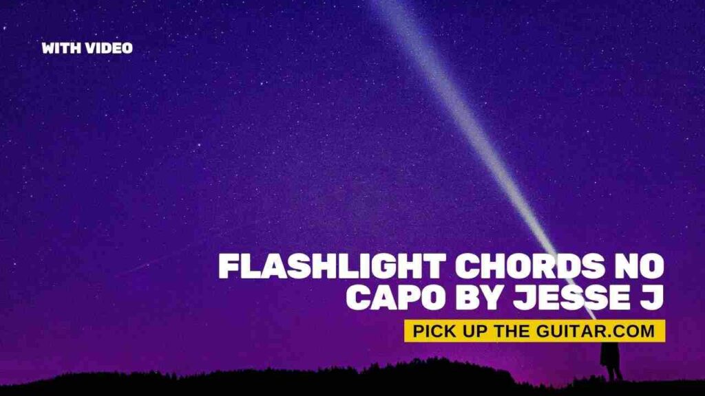 flashlight-chords-no-capo