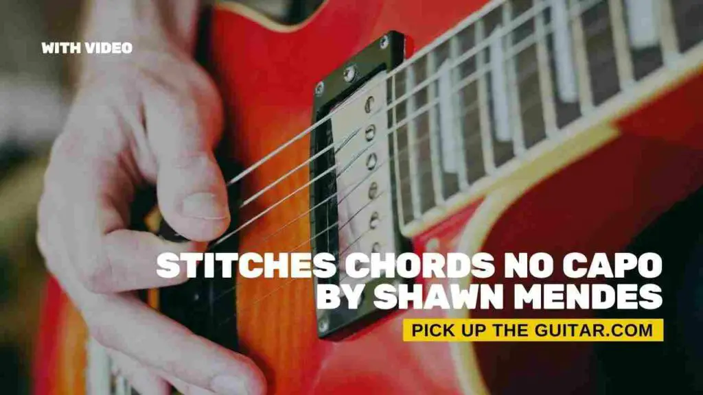 stitches-chords-no-capo