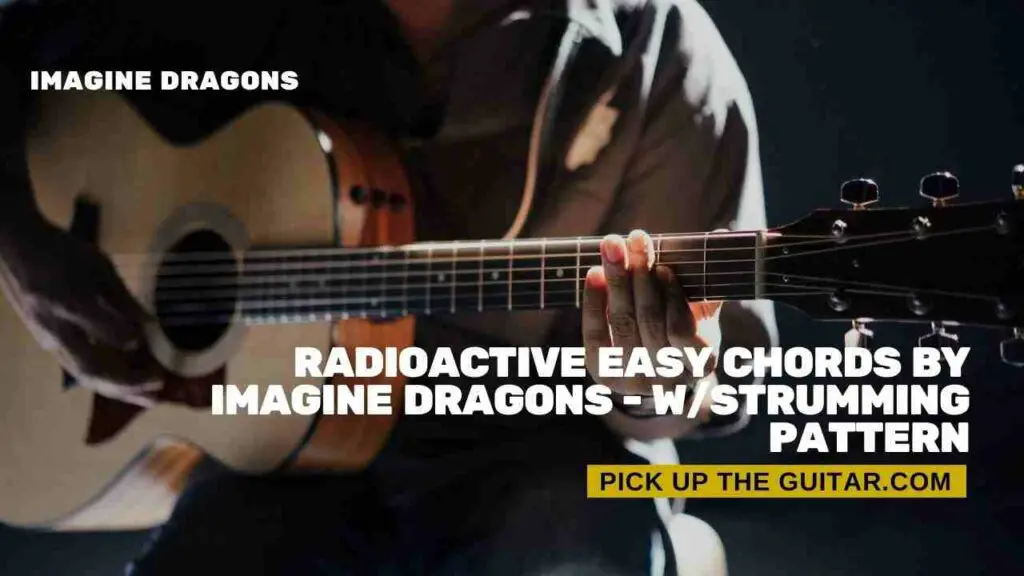 radioactive-chords-easy