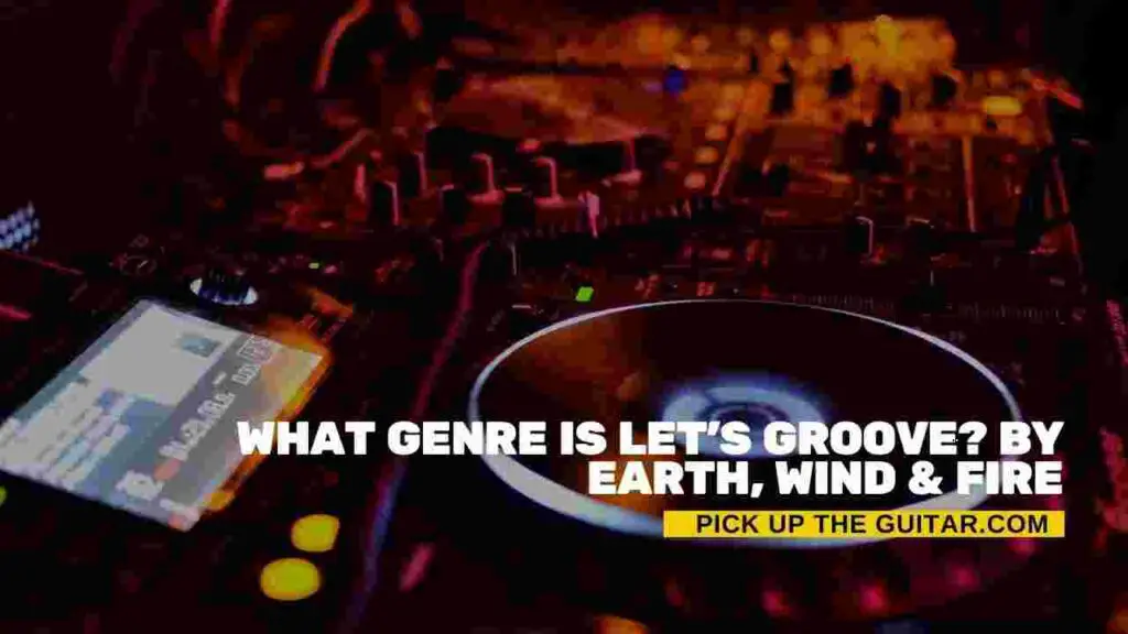 what-genre-is-let's-groove