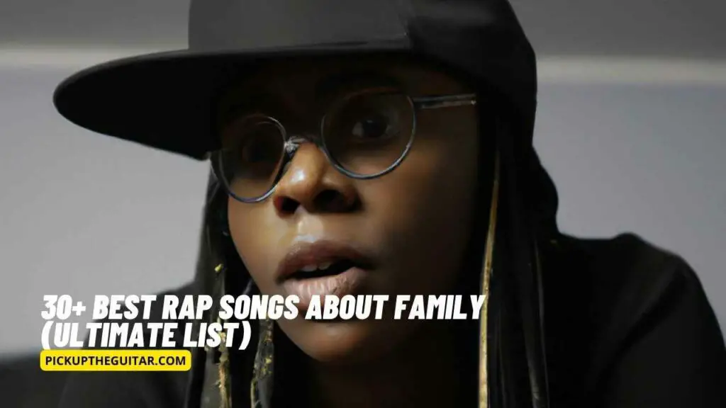 rap songs that talk about family