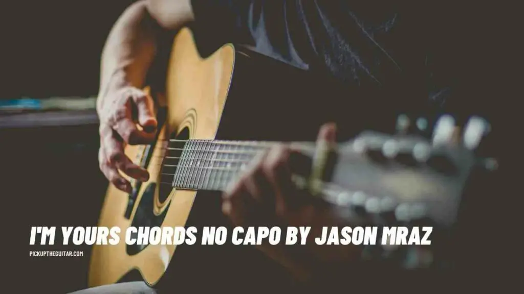 im-yours-chords-no-capo