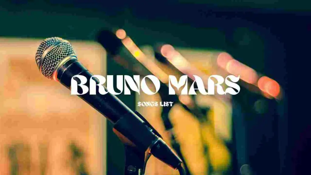 list-of-bruno-mars-songs