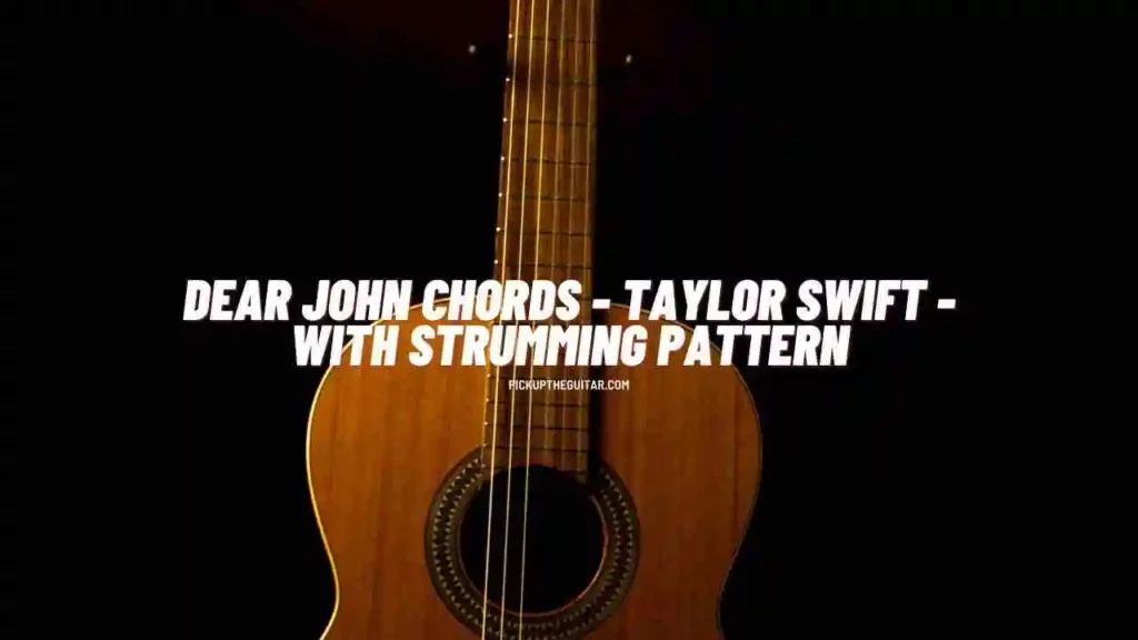 dear-john-chords-taylor-swift